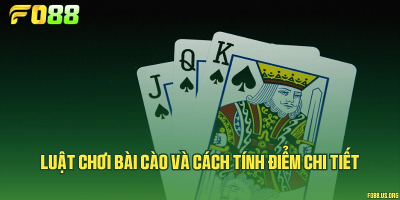 Luật chơi bài cào và cách tính điểm chi tiết