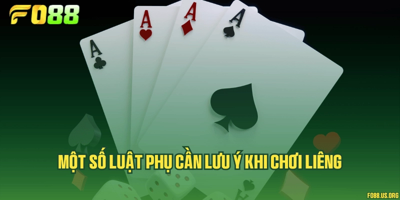 Một số luật phụ cần lưu ý khi chơi Liêng